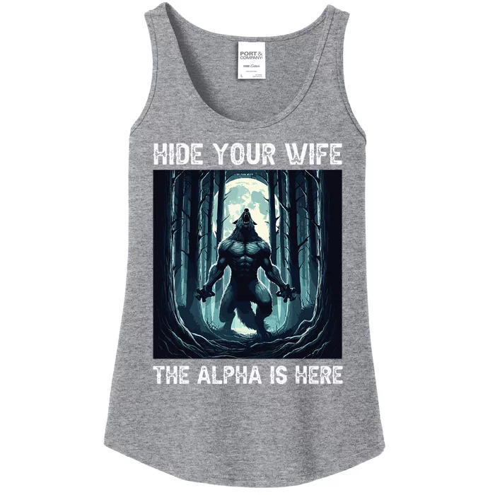 Hide Your Wife The Alpha Is Here Ladies Essential Tank