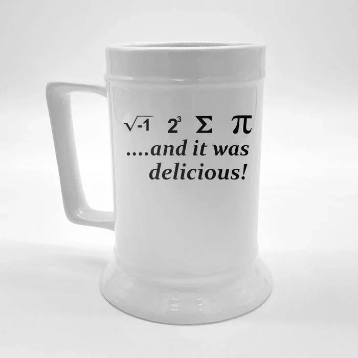 I 8 Sum Pi And It was Delicious! Front & Back Beer Stein