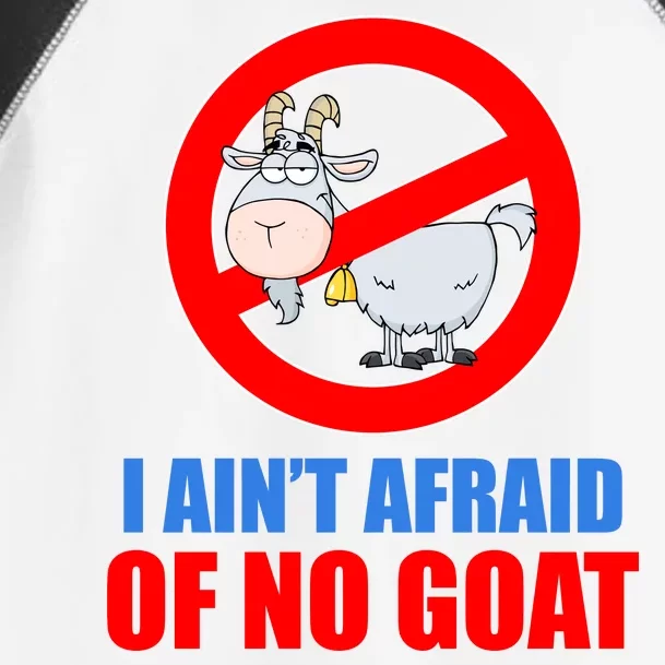 I Ain't Afraid of No Goat Chicago Toddler Fine Jersey T-Shirt