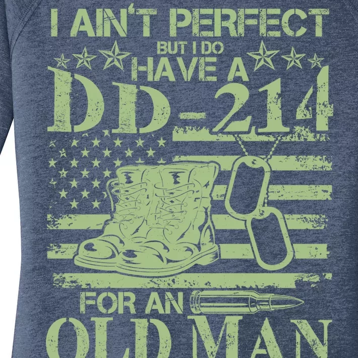 I Ain't Perfect  But I Do Have A DD-214 Women's Perfect Tri Tunic Long Sleeve Shirt