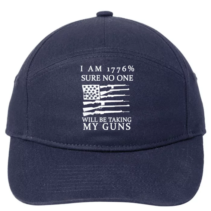 I Am 1776 Sure No One Is Taking My Guns 7-Panel Snapback Hat