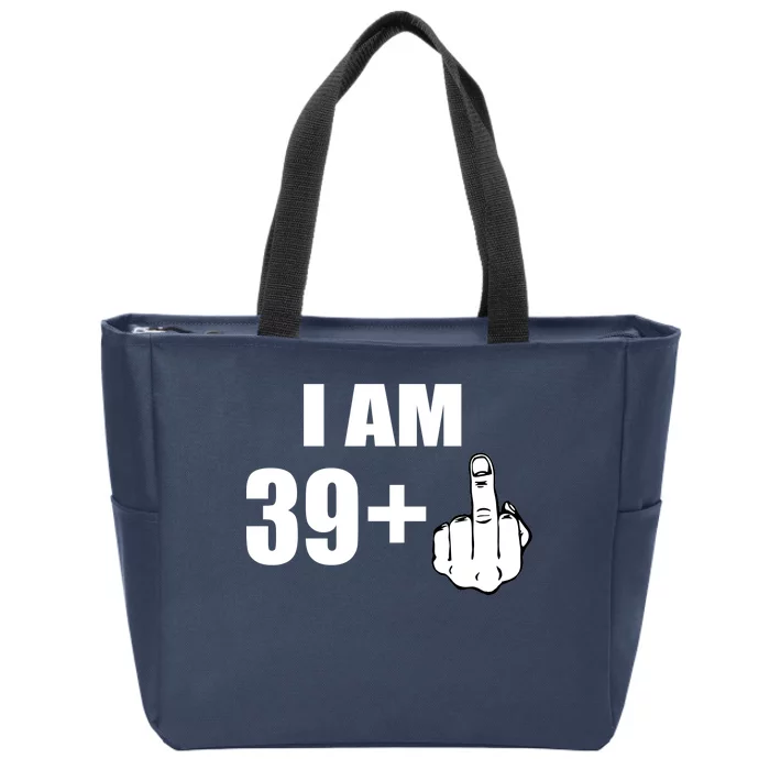 I Am 40 Middle Finger Zip Tote Bag