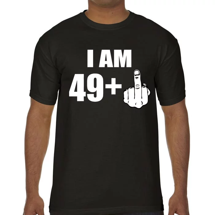 I Am 50 Middle Finger Funny 50th Birthday Gift T-Shirt Comfort Colors T-Shirt