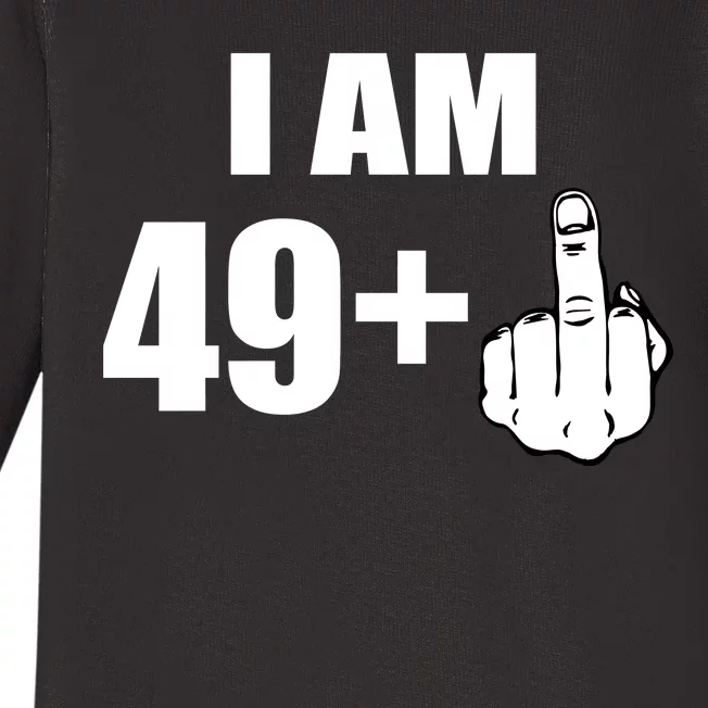 I Am 50 Middle Finger Funny 50th Birthday Gift T-Shirt Baby Long Sleeve Bodysuit