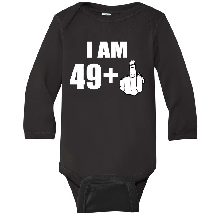 I Am 50 Middle Finger Funny 50th Birthday Gift T-Shirt Baby Long Sleeve Bodysuit