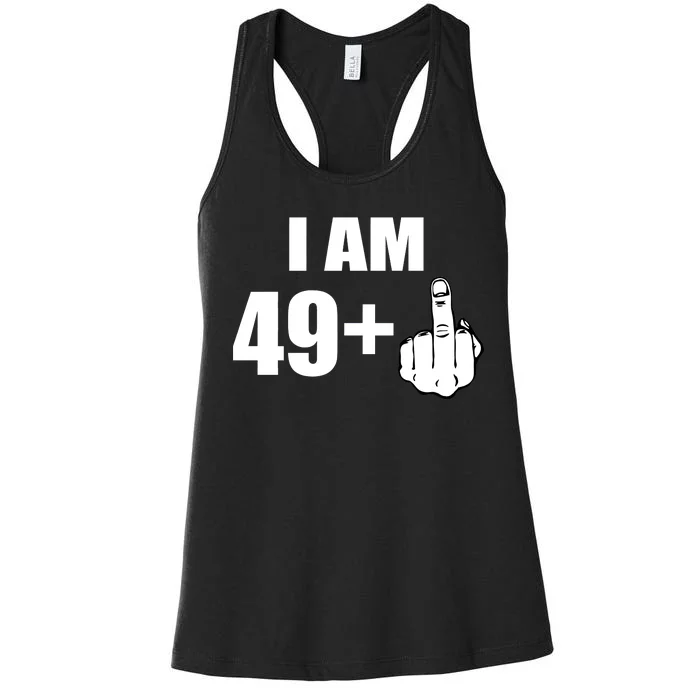 I Am 50 Middle Finger Funny 50th Birthday Gift T-Shirt Women's Racerback Tank