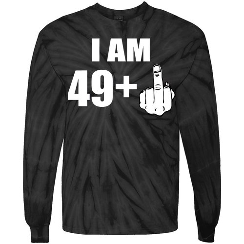 I Am 50 Middle Finger Funny 50th Birthday Gift T-Shirt Tie-Dye Long Sleeve Shirt
