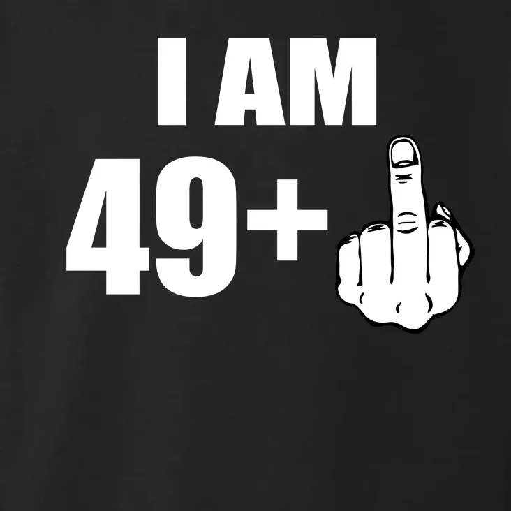 I Am 50 Middle Finger Funny 50th Birthday Gift T-Shirt Toddler Hoodie