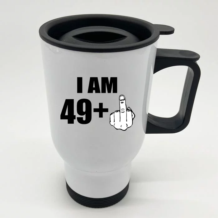 I Am 50 Middle Finger Funny 50th Birthday Gift T-Shirt Stainless Steel Travel Mug