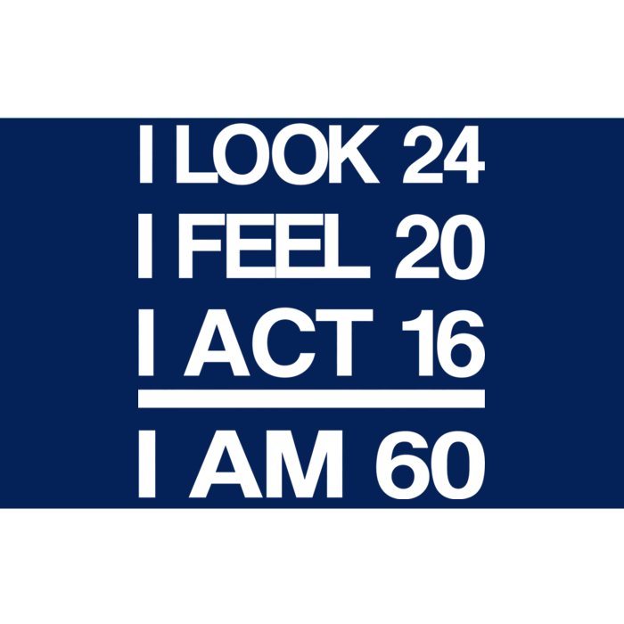 I Am 60 Funny 60th Birthday Bumper Sticker