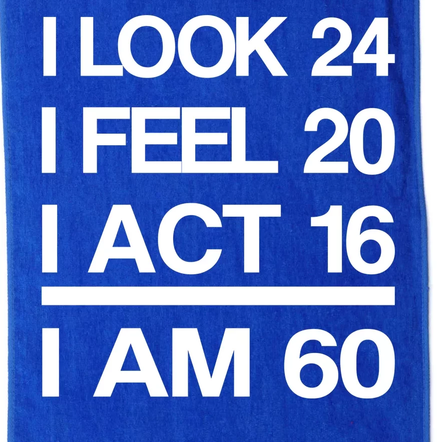 I Am 60 Funny 60th Birthday Platinum Collection Golf Towel