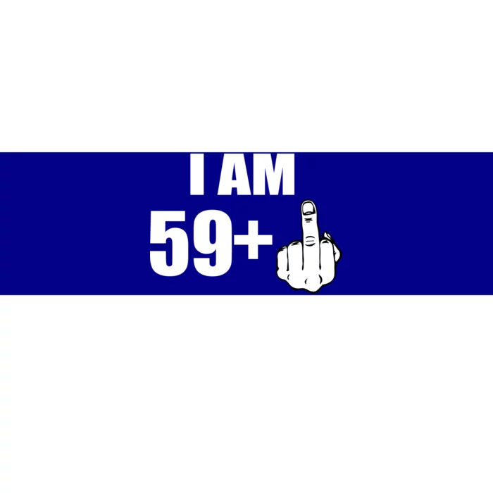 I Am 60 Middle Finger 60th Birthday Gift Bumper Sticker