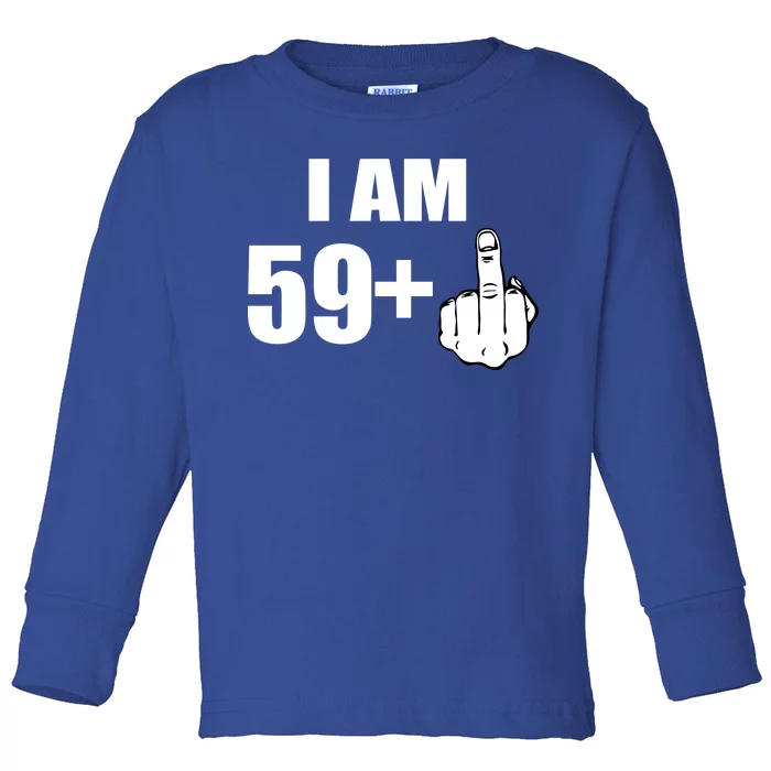 I Am 60 Middle Finger 60th Birthday Gift Toddler Long Sleeve Shirt