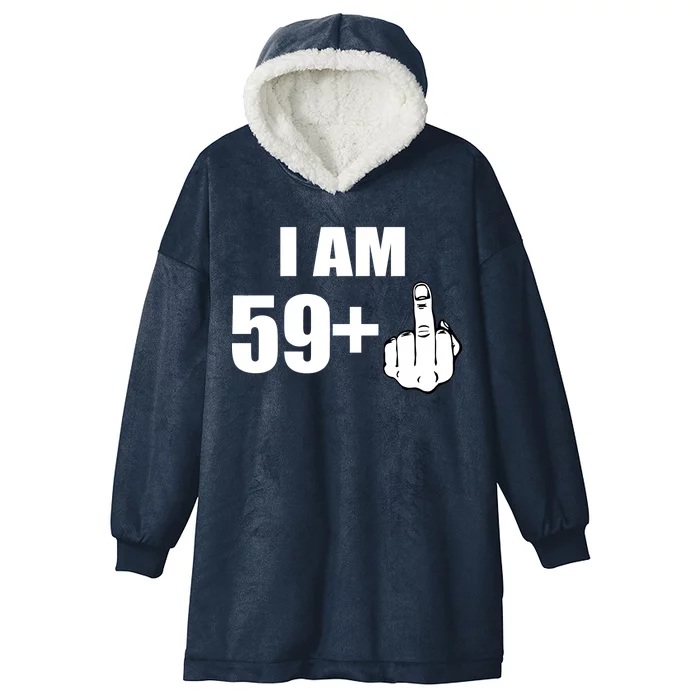 I Am 60 Middle Finger 60th Birthday Gift Hooded Wearable Blanket