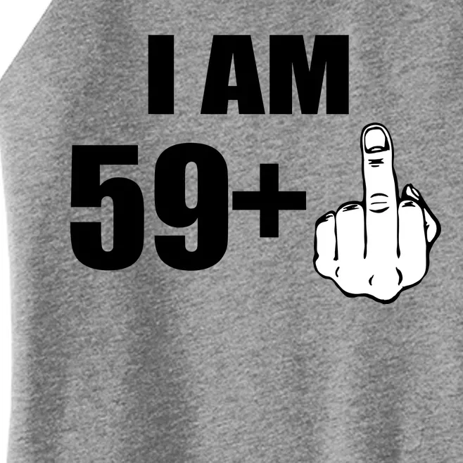 I Am 60 Middle Finger 60th Birthday Gift Women’s Perfect Tri Rocker Tank