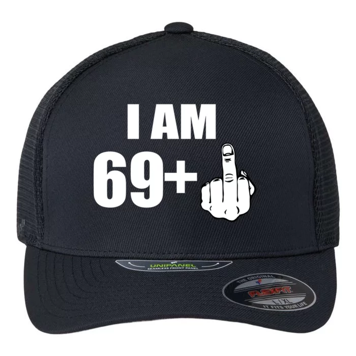 I Am 70 Middle Finger 70th Birthday Gift Flexfit Unipanel Trucker Cap