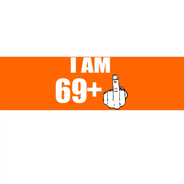 I Am 70 Middle Finger 70th Birthday Gift Bumper Sticker