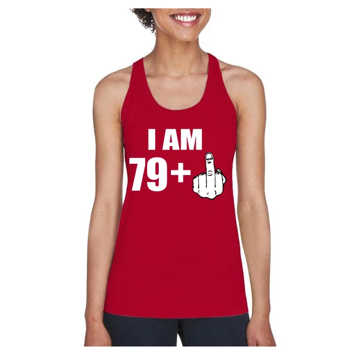 I Am 80 Middle Finger 80th Birthday Gift Women's Racerback Tank