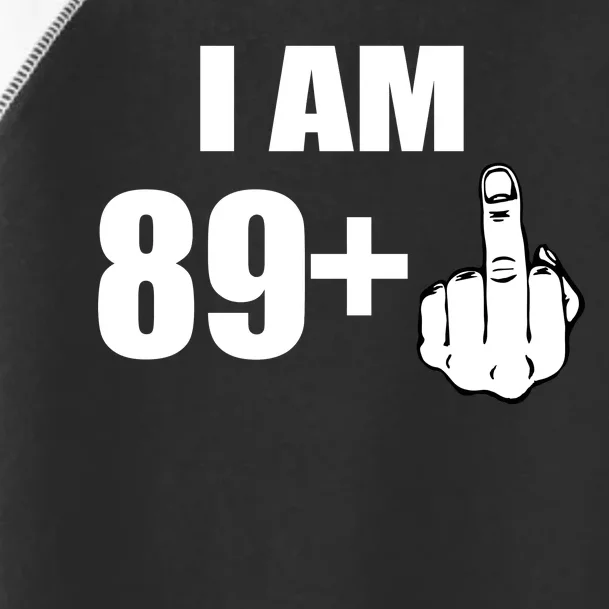 I Am 90 Middle Finger Funny 90th Birthday Gift Toddler Fine Jersey T-Shirt