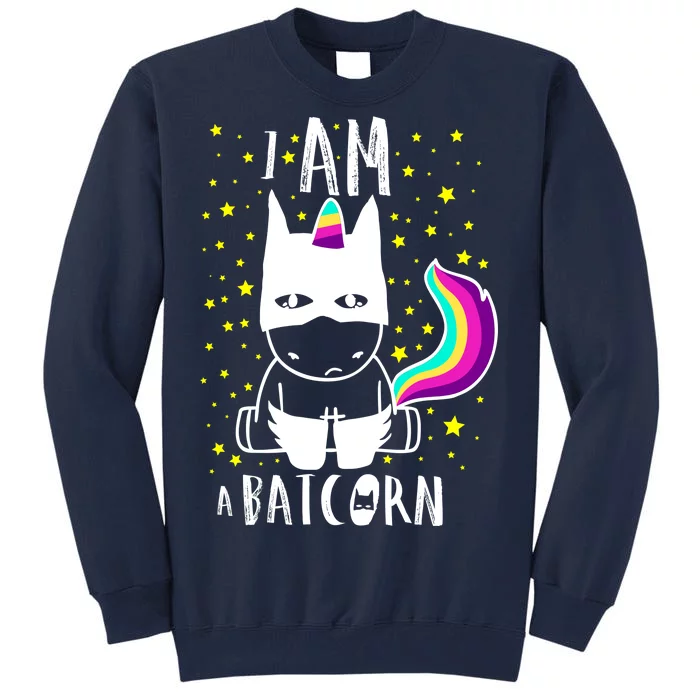 I Am A Batcorn (Unicorn Bat) Tall Sweatshirt