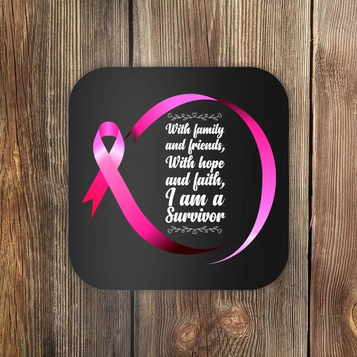 I Am A Breast Cancer Survivor Coaster