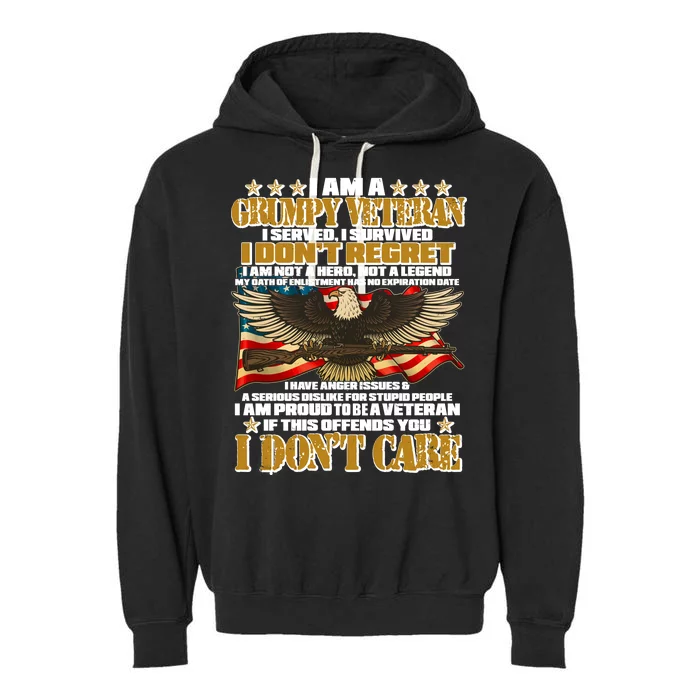 I Am A Grumpy Proud Veteran Funny Garment-Dyed Fleece Hoodie