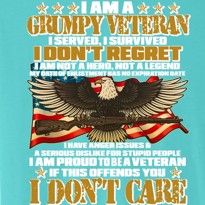 I Am A Grumpy Proud Veteran Funny ChromaSoft Performance T-Shirt