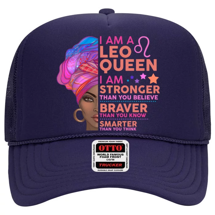 I Am A Leo Queen I Am Stronger Than You Believe Zodiac High Crown Mesh Trucker Hat