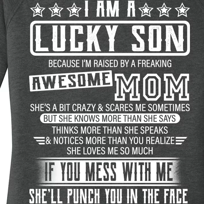 I Am A Lucky Son Funny Awesome Mom Women's Perfect Tri Tunic Long Sleeve Shirt