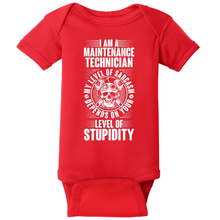 I Am A Maintenance Technician Level Of Stupidity Baby Bodysuit