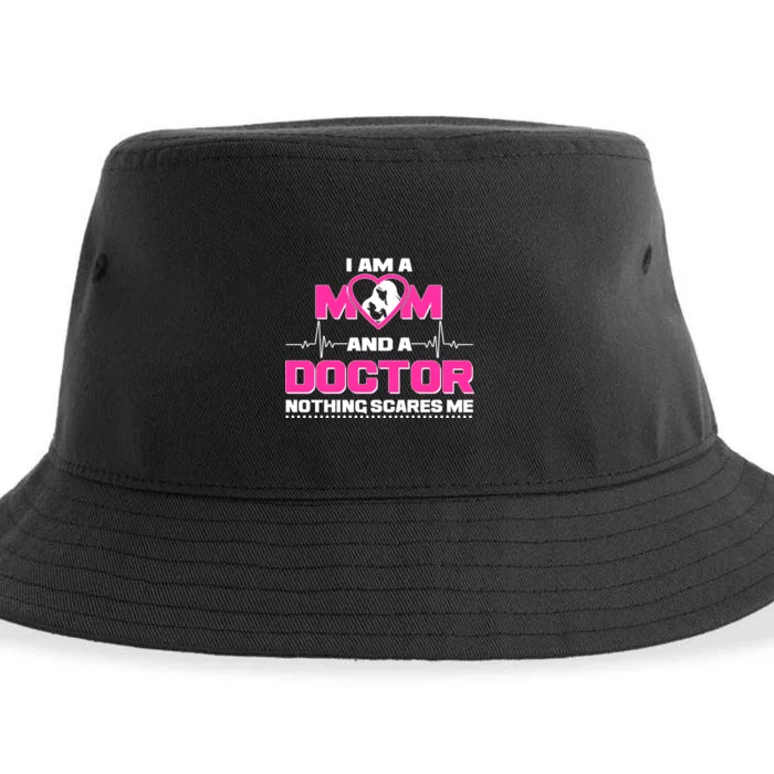 I Am A Mom and A Doctor Nothing Scare Me Sustainable Bucket Hat