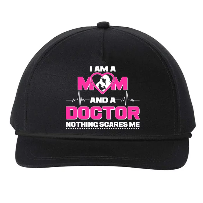 I Am A Mom and A Doctor Nothing Scare Me Snapback Five-Panel Rope Hat