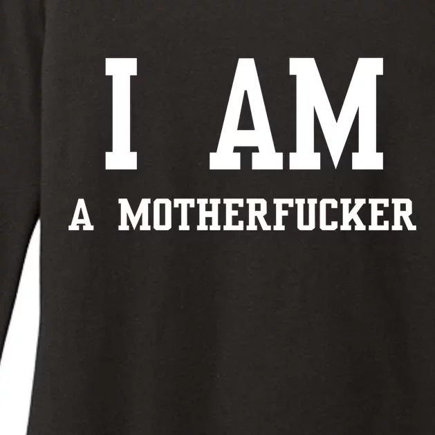 I Am A Motherfucker Womens CVC Long Sleeve Shirt