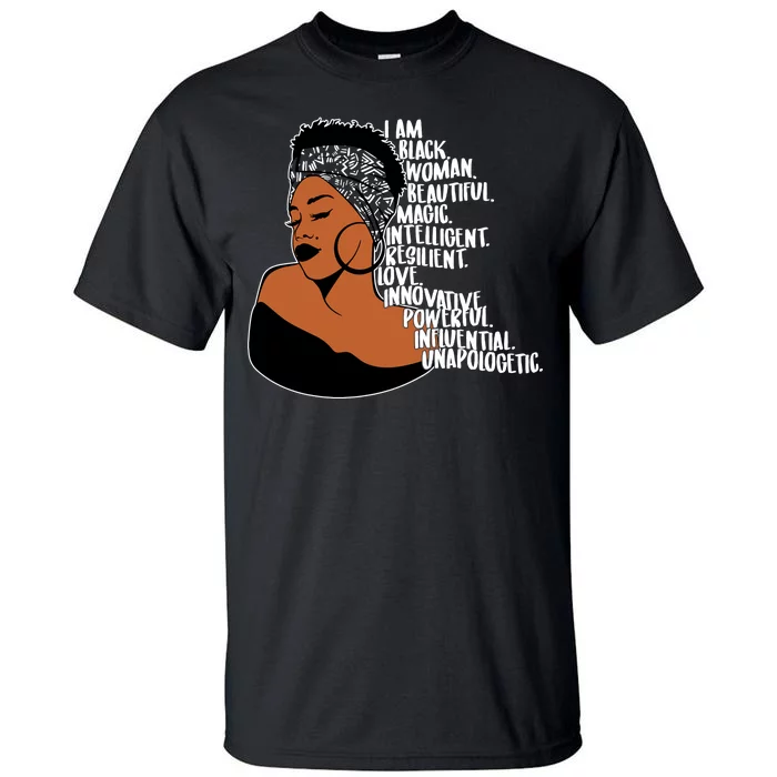 I Am A Proud Black Woman Beautiful Powerful Tall T-Shirt