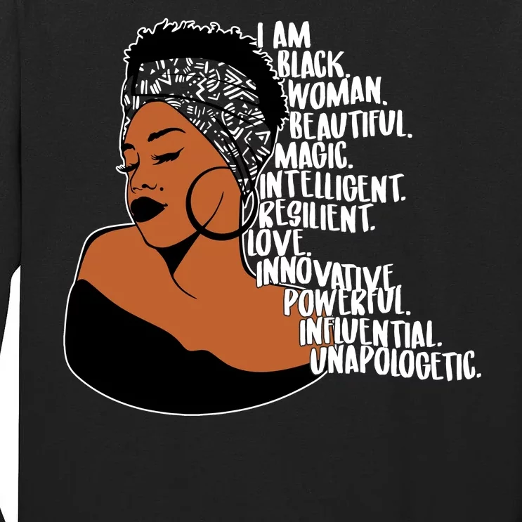 I Am A Proud Black Woman Beautiful Powerful Tall Long Sleeve T-Shirt