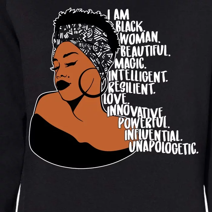 I Am A Proud Black Woman Beautiful Powerful Womens California Wash Sweatshirt