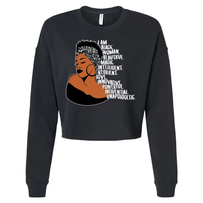 I Am A Proud Black Woman Beautiful Powerful Cropped Pullover Crew