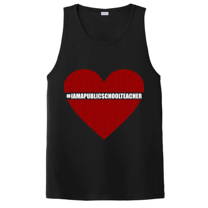 I Am a Public School Teacher Hashtag Love Heart Performance Tank