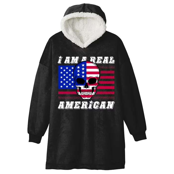 I Am A Real American Skull Flag Hooded Wearable Blanket