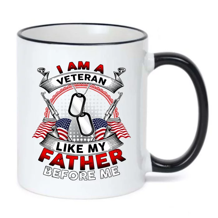 I Am A Veteran Like My Father Before Me Black Color Changing Mug