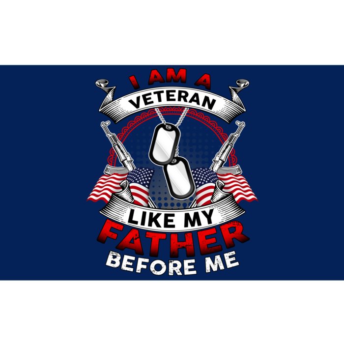 I Am A Veteran Like My Father Before Me Bumper Sticker