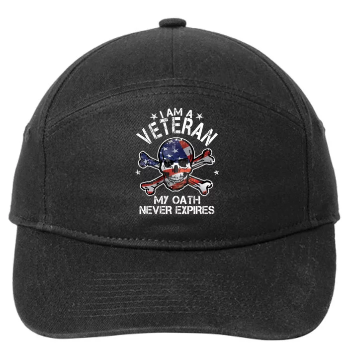 I Am A Veteran My Oath Never Expires 7-Panel Snapback Hat