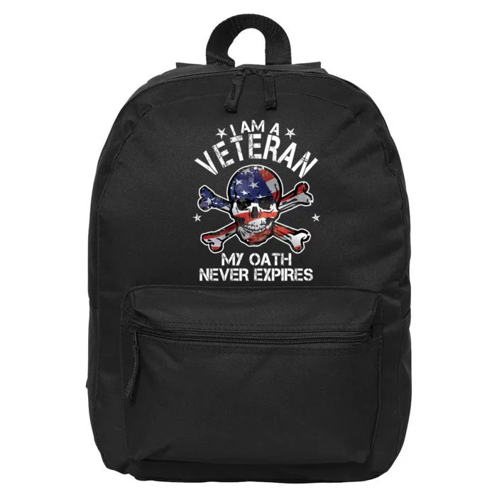 I Am A Veteran My Oath Never Expires 16 in Basic Backpack