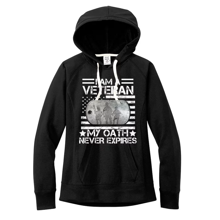 I Am A Veteran My Oath Never Expires Dog Tag Women's Fleece Hoodie