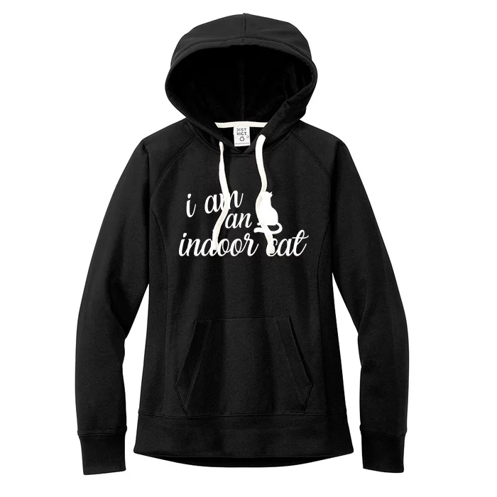 I Am An Indoor Cat Women's Fleece Hoodie