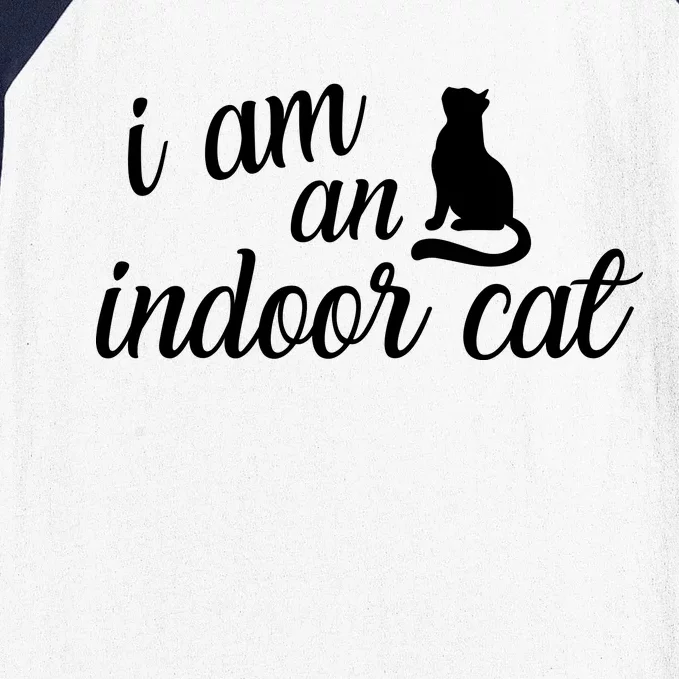 I Am An Indoor Cat Baseball Sleeve Shirt