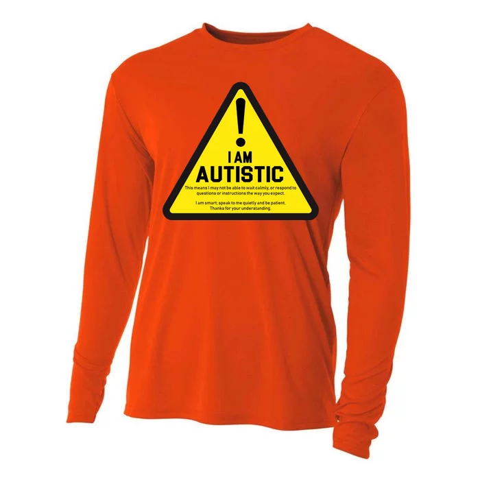 I Am Autistic Autism Warning Sign Cooling Performance Long Sleeve Crew