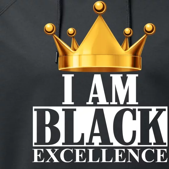 I Am Black Excellence Performance Fleece Hoodie