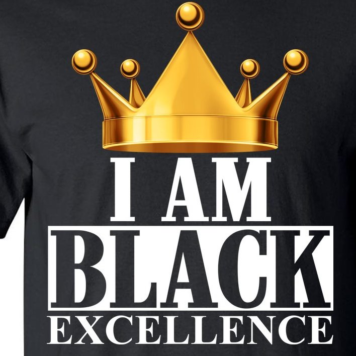 I Am Black Excellence Tall T-Shirt