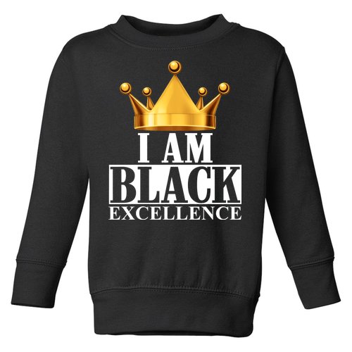 I Am Black Excellence Toddler Sweatshirt